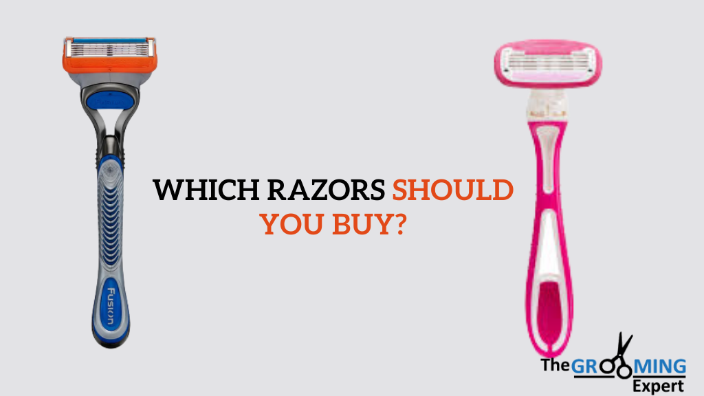 Which Razors Should You Buy?