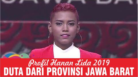 Biografi Profil Biodata Hanan Iskandar Jabar Lida 2 Liga Dangdut 2019