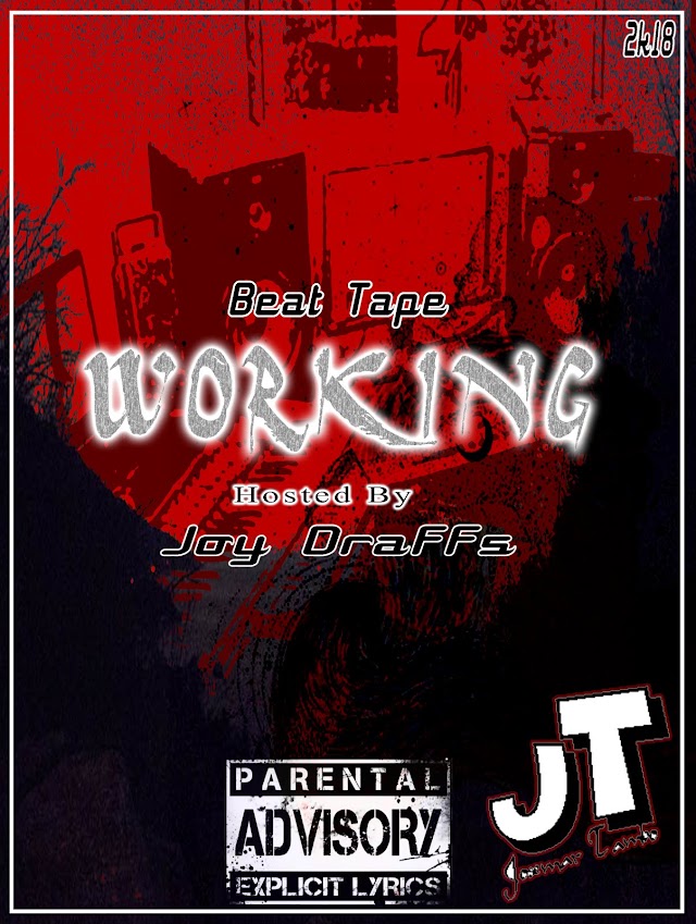 Beat Tape de Joy Draffs intitulada " working " já disponivel para download