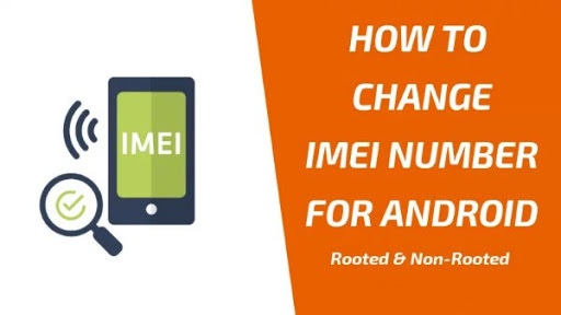 How To Change IMEI Number For Android (Root-Non-Root)
