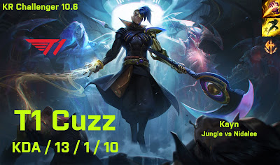 T1 Cuzz Kayn JG vs Nidalee - KR Challenger 10.6