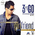 Babbal Rai - Girlfriend Lyrics - Title Song New Mp3 