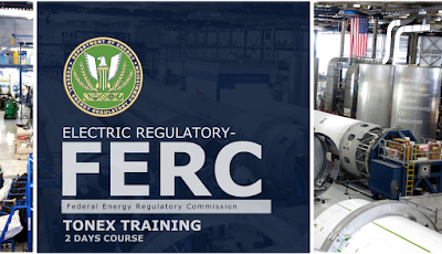 Electric Regulatory FERC, Federal Energy Regulatory Commission, FERC Training