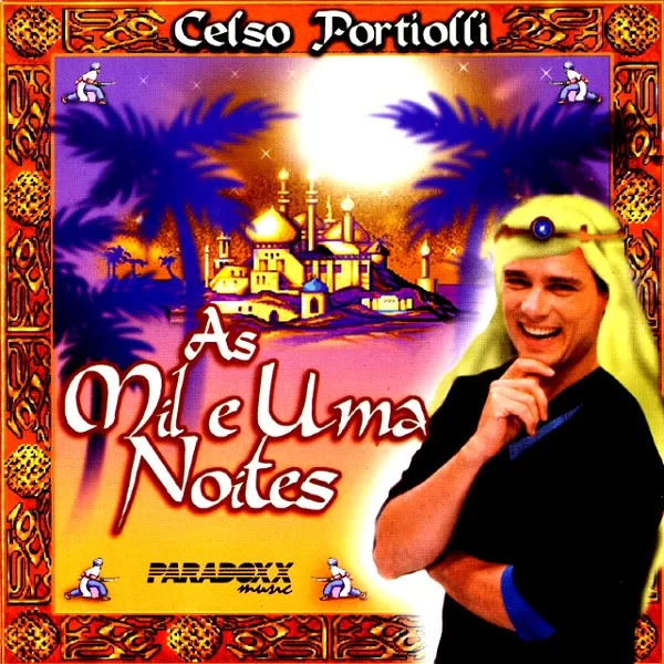 Celso Portiolli - As Mil E Uma Noites - 2000