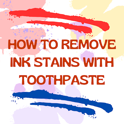 remove ink stains with toothpaste