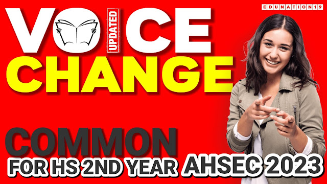 Common Voice Change for Class 12 AHSEC 2024
