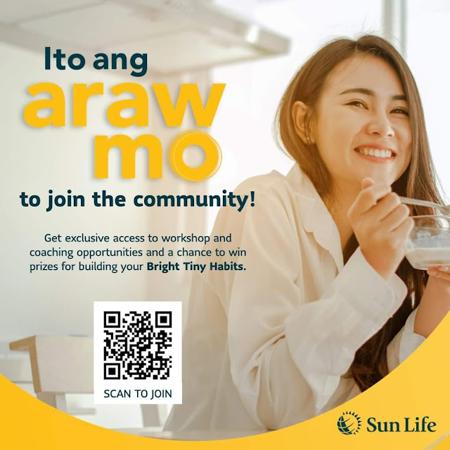 Ito Ang Araw Mo: You May Build Bright Habits to Reach Your Goals, #ItoAngArawMo Community, Sun Life Philippines