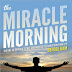 THE MIRACLE MORNING REAL LIFE SUCCESS STORIES 