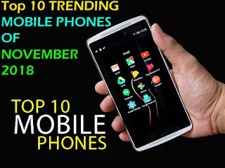 top-10-trending-mobile-phones-of-november-2018