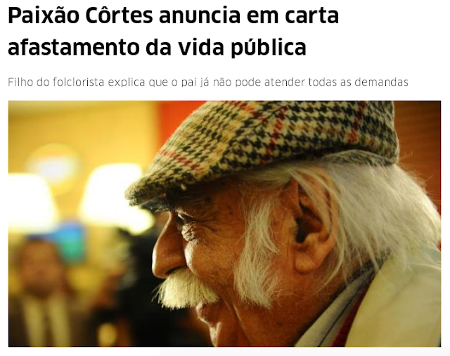 http://www.correiodopovo.com.br/ArteAgenda/Variedades/Literatura/2017/07/621988/Paixao-Cortes-anuncia-em-carta-afastamento-da-vida-publica-