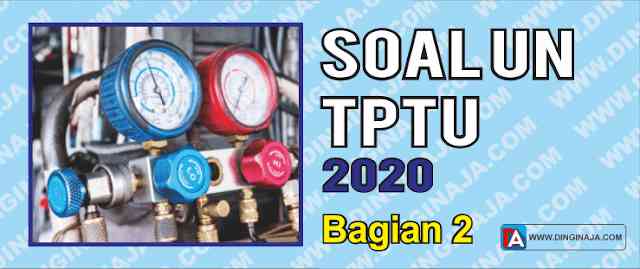 Soal UN TPTU 2020