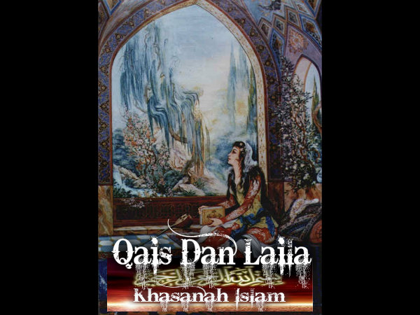 Kisah Cinta Qais Dan Laila