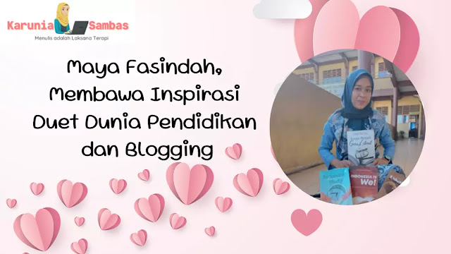 maya-fasindah-blogger-inspiratif
