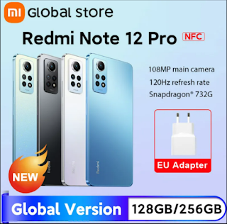 Global Version Xiaomi Redmi Note 12 Pro 4G 128GB / 256GB Snapdragon 732G 67W Charging 108MP Camera 120Hz AMOLED Display NFC