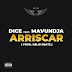 DOWNLOAD MP3: Dice - Arriscar (feat. Mavudja) [ 2023 ]