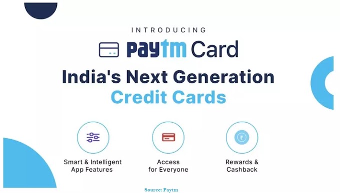 Paytm Next Generation Credit Card | What is Paytm Next Generation Credit Card - GoogleKarle