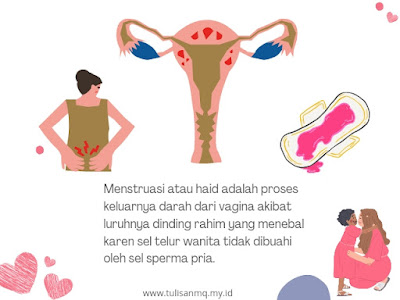 Menstruasi adalah