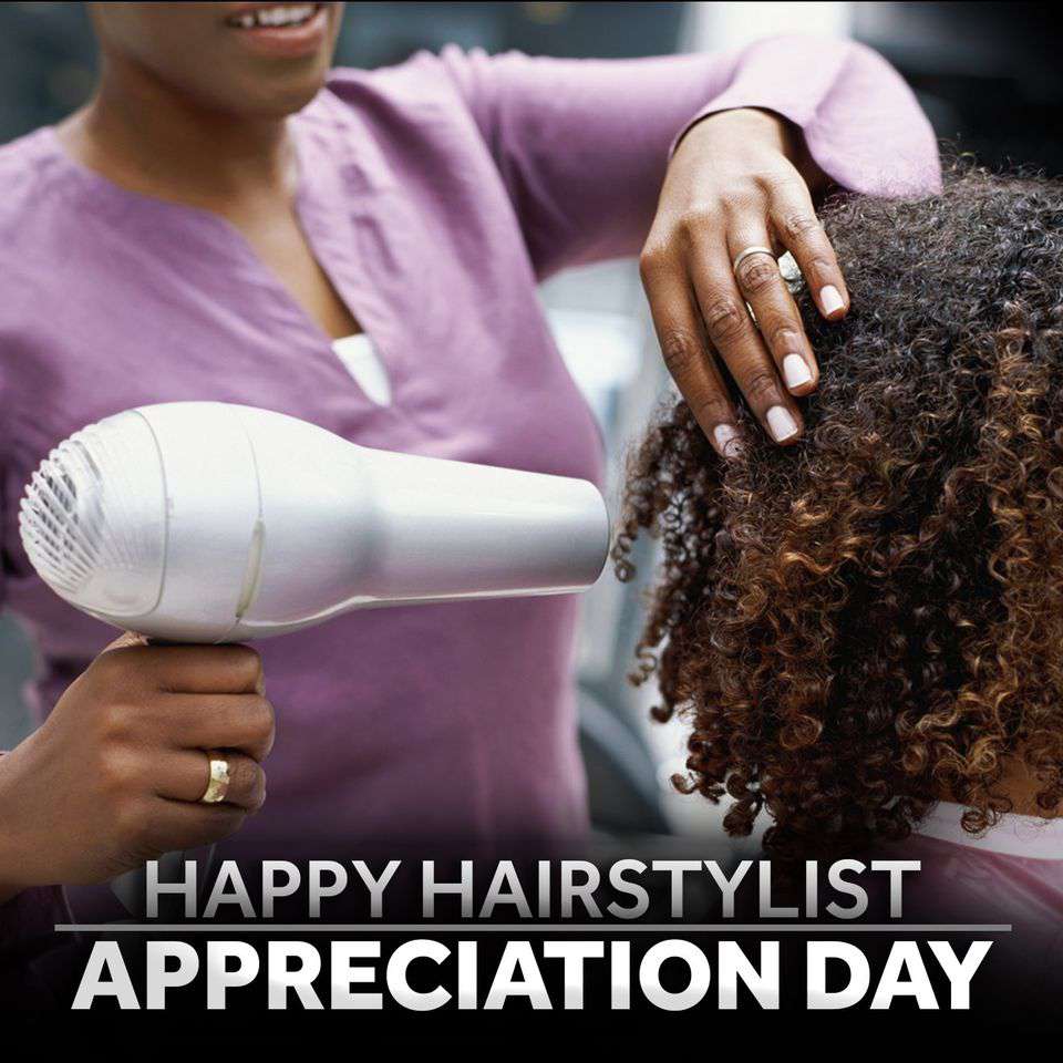 National Hairstylist Appreciation Day Wishes Lovely Pics
