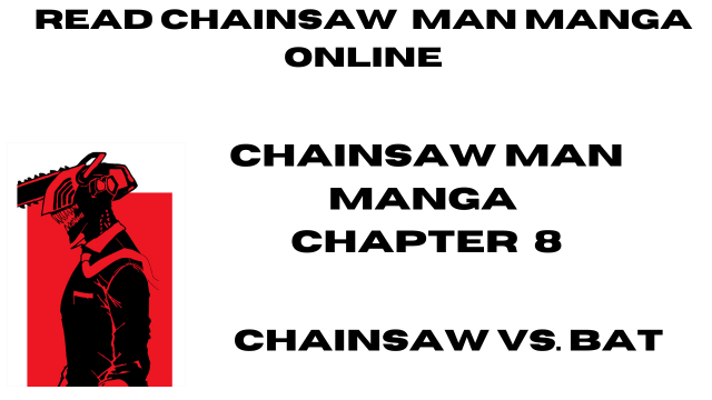 read chainsaw man manga chapter 8 Chainsaw vs Bat online in high quality