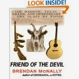 http://www.amazon.com/Friend-Devil-Brendan-McNally-ebook/dp/B004VXK1LK/ref=sr_1_4?ie=UTF8&qid=1383852652&sr=8-4&keywords=friend+of+the+devil