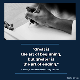 “Great is  the art of beginning,  but greater is  the art of ending.”  ~ Henry Wadsworth Longfellow