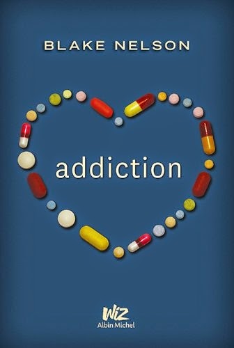 http://www.leslecturesdemylene.com/2014/05/addiction-de-blake-nelson.html