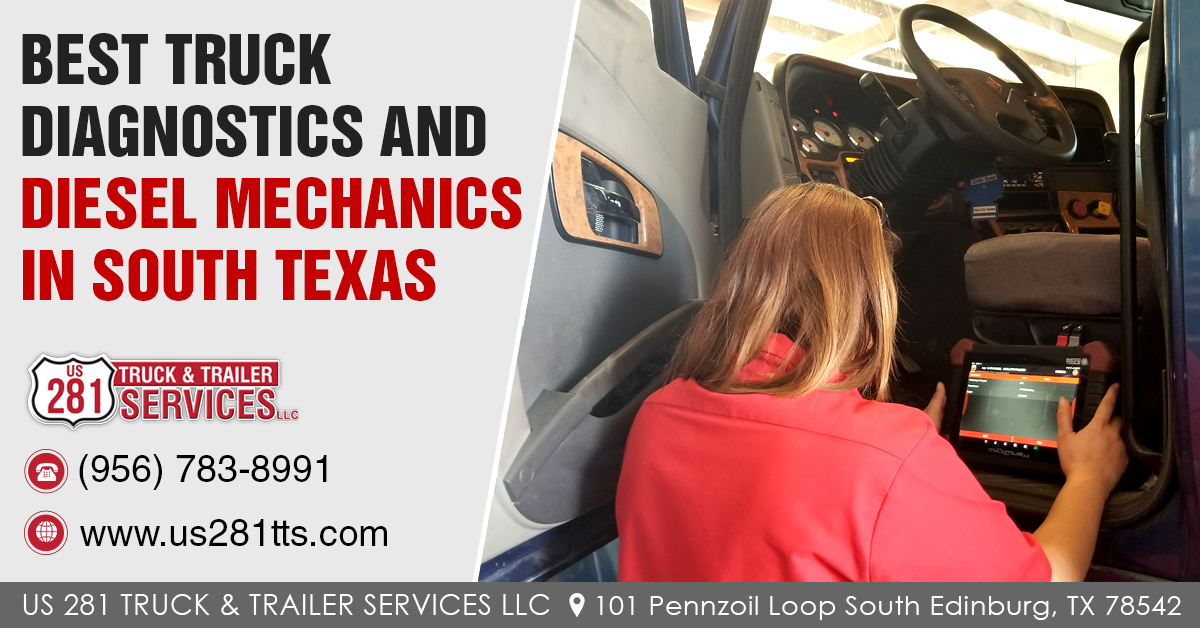 Best shop for truck diagnostics and diesel mechanics in South Texas