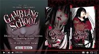 http://blog.mangaconseil.com/2017/05/video-bande-annonce-gambling-school.html