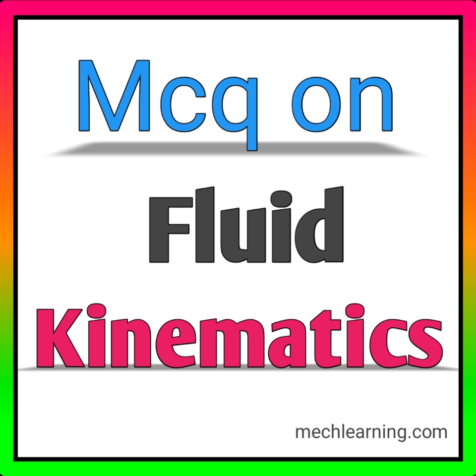 Mcq on fluid kinematics