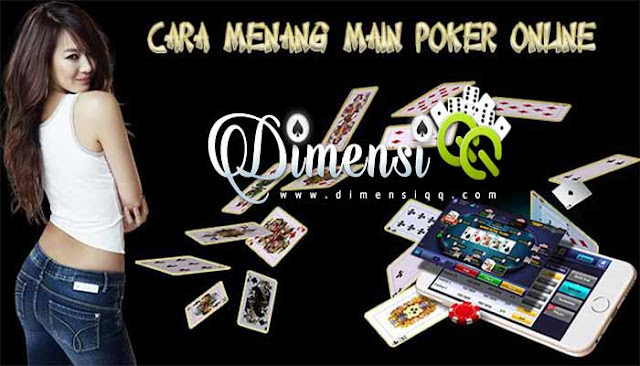 CARA MENANG JUDI POKER ONLINE DENGAN STRATEGI PSIKOLOGIS ALA PROFESIONAL