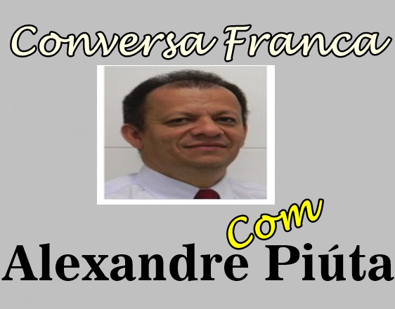 CONVERSA FRANCA: ALEXANDRE PIÚTA ESTRÉIA NO BLOG DO POETA COMO COLUNISTA