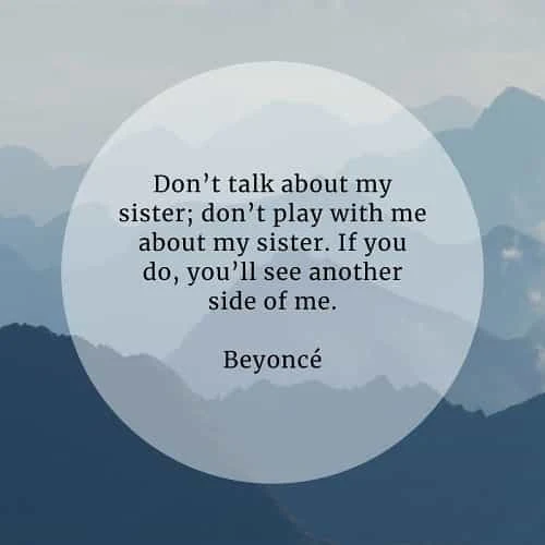 Sister quotes that'll make you treasure your sibling bond