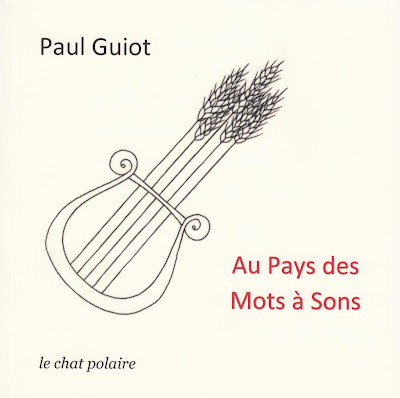 Au pays des mots à sons, Recueil de Paul Guiot.