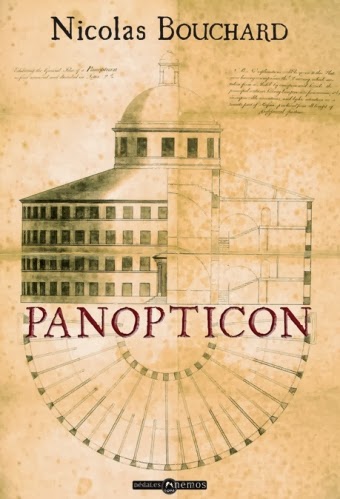 http://unbrindelecture.blogspot.fr/2014/01/panopticon-de-nicolas-bouchard.html