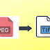 Transform Your JPEG Images Into Stunning TIFF Files In A Single Click