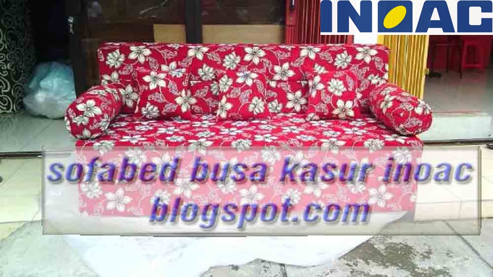 Daftar Harga Sofa Bed Inoac - Daftar harga dan katalog sofa bed 