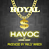 Havoc (Mobb Deep) lança a musica "Royal"