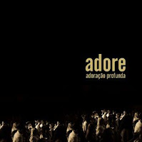 Adore - Adoração Profunda (2006)