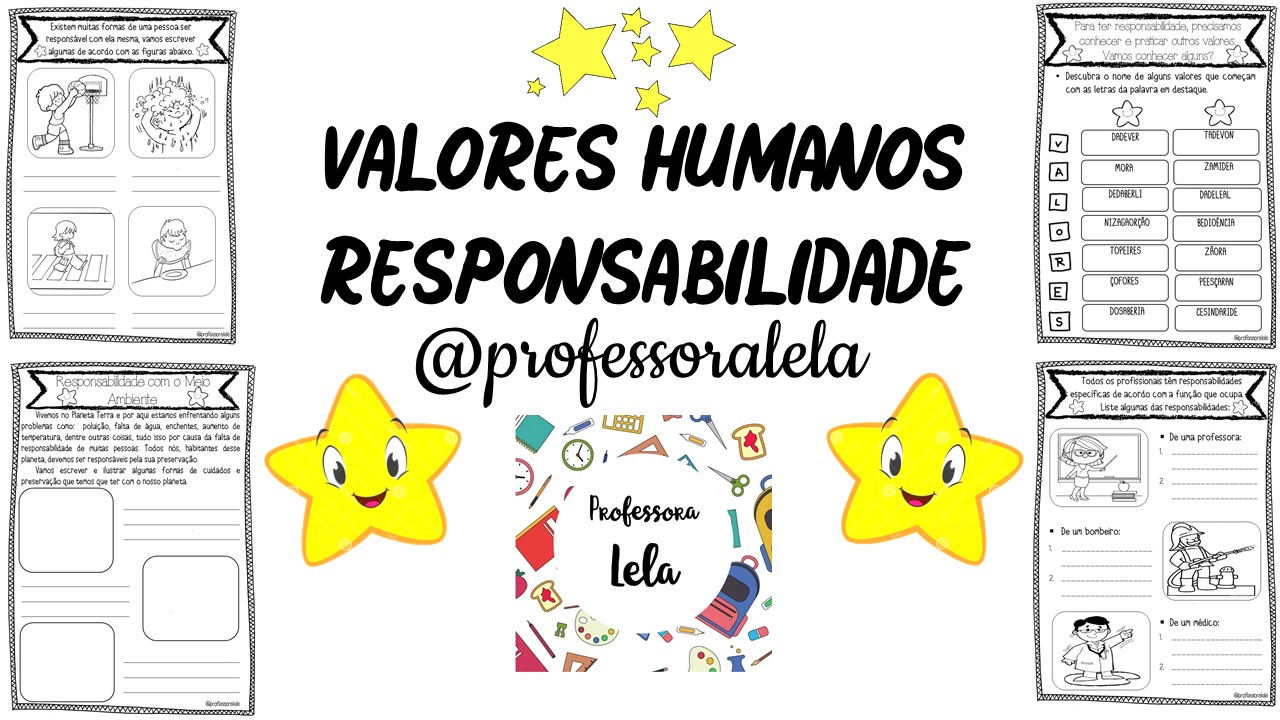 Valores Humanos Responsabilidade Criar Recriar Ensinar