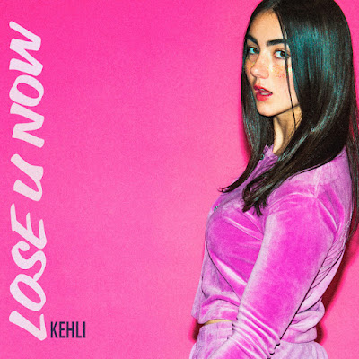 KEHLI Shares New Single ‘Lose U Now’