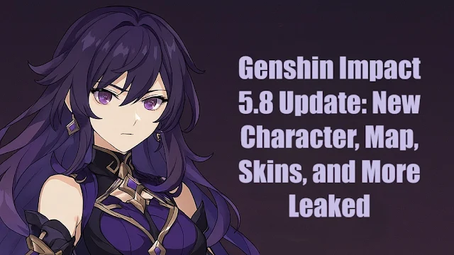 Genshin Impact 5.8, Genshin Impact 5.8 leaks, Genshin 5.8, Genshin Impact, Genshin Impact Leaks, Yennefer, Ineva, Mare Jivari, Bennett, Yelan