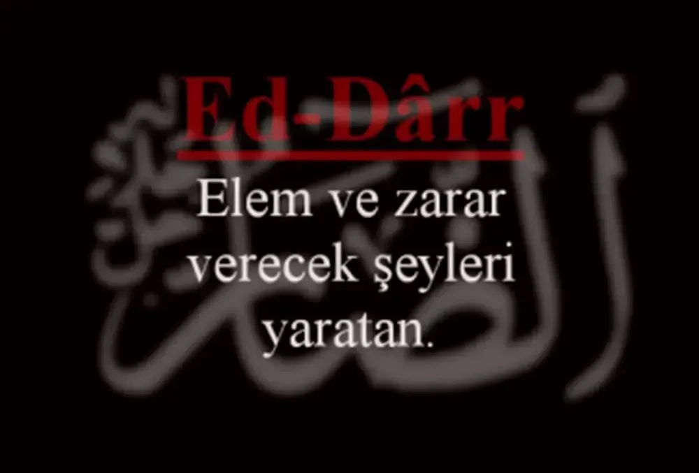 Ed-Darr (c.c.) Esmasının Anlamı ve Faziletleri