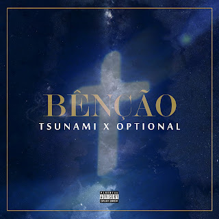 Tsunami Feat Option-Benção (2019)