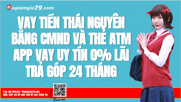 Web App Vay tiền Online tại Thái Nguyên