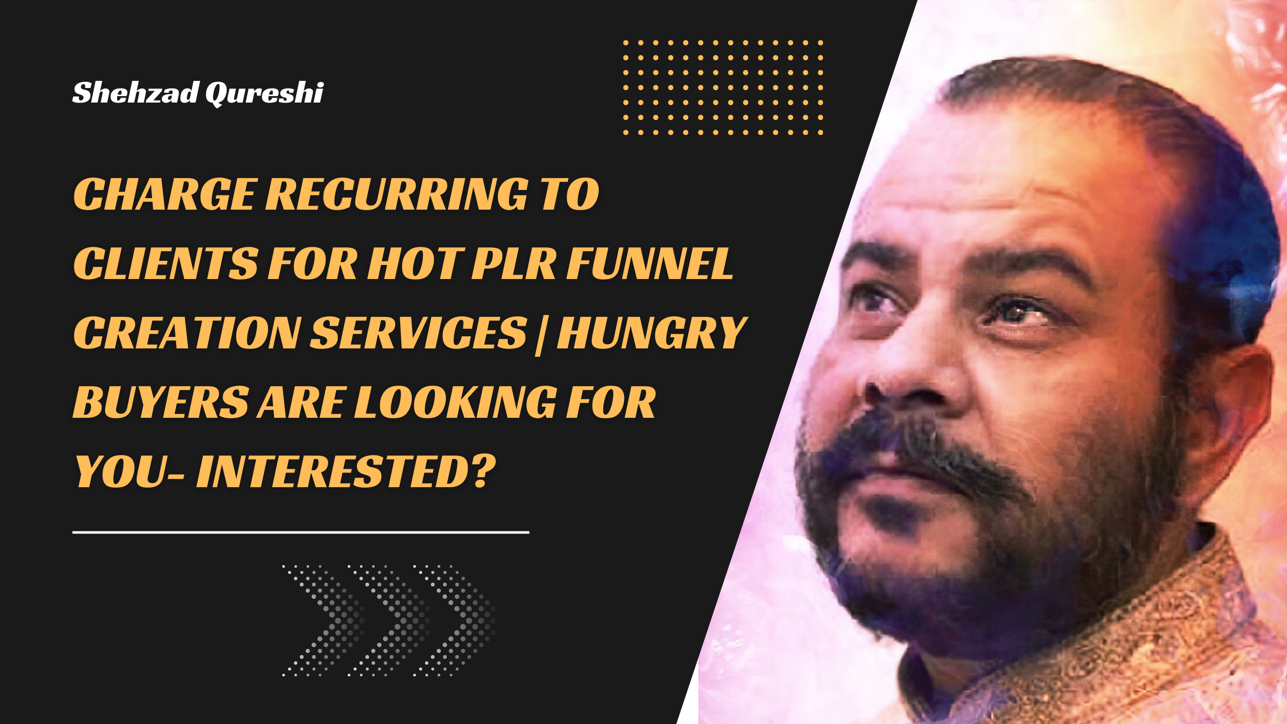 Charge Recurring to Clients for HOT PLR Funnel Creation Services | Hungry Buyers Are Looking For You- Interested?