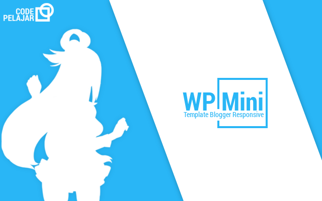 WP Mini - Template Blogger/Wordpress Responsive WP Mini