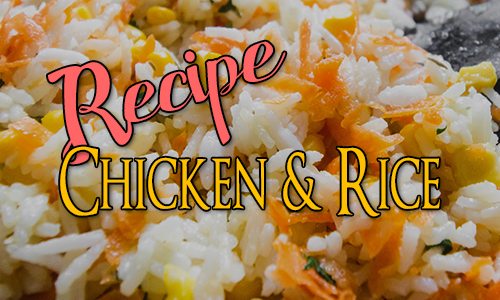 Recipe: Chicken & Rice