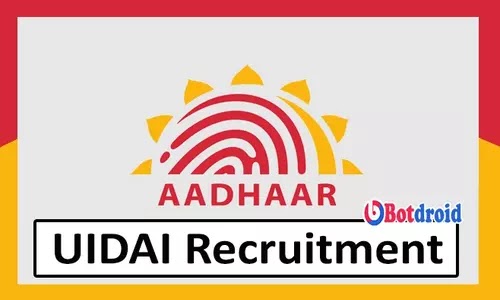 UIDAI Recruitment 2022, Apply Online for Unique Identification Authority of India Aadhaar jobs