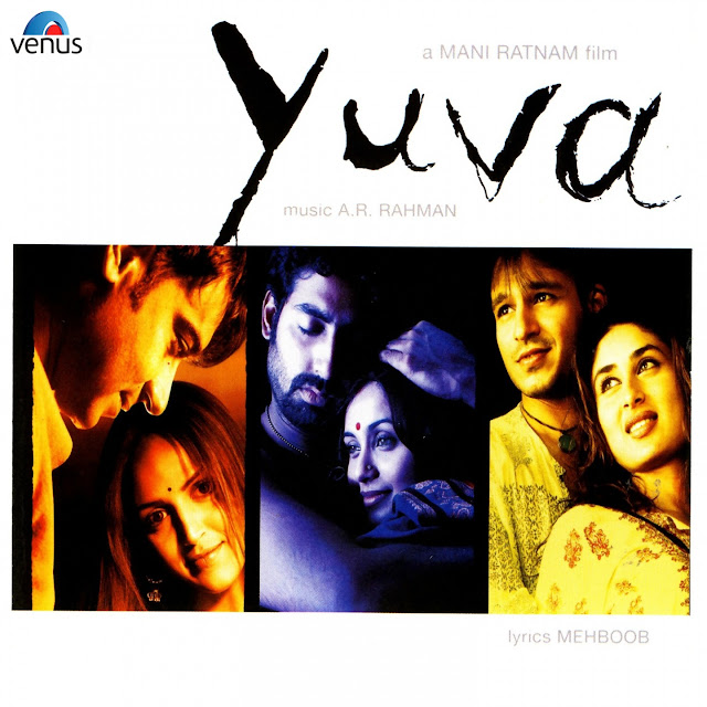 Yuva (Original Motion Picture Soundtrack) By A. R. Rahman [iTunes Plus m4a]