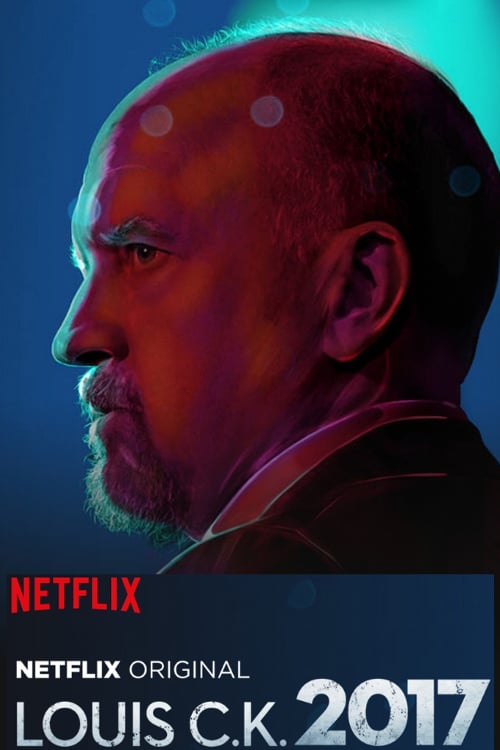 Watch Louis C.K.: 2017 2017 Full Movie With English Subtitles